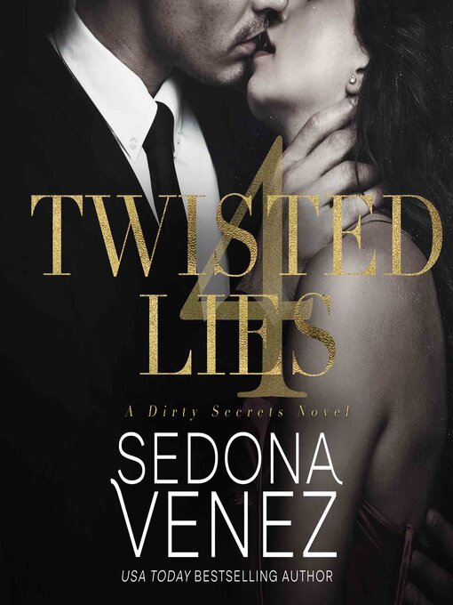 Title details for Twisted Lies 4 by Sedona Venez - Wait list